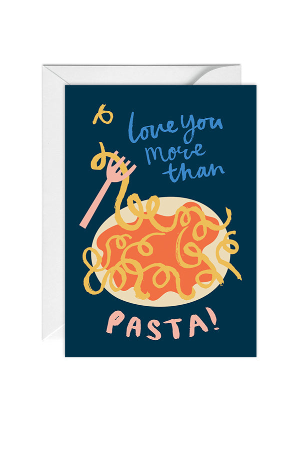 I love You More Than Pasta Card image 0